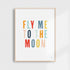 Fly Me To The Moon Art Print | Multi