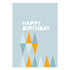 Happy Birthday Triangle Greeting Card