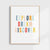 Explore, Dream, Discover Art Print | Multi