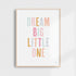 Dream Big Little One Art Print | Pastel